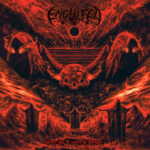 Engulfed – Unearthly Litanies of Despair