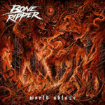 Boneripper – World Ablaze