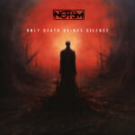 NOTSM – Only Death Brings Silence