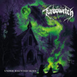 Türböwitch – Under Haunted Skies