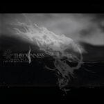 Thrownness – Marrow Part II: A Fire Through the Ether