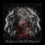 Saħħar – Migja ta Mohh Mignun