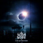 THE VICIOUS HEAD SOCIETY – Call Of The Void