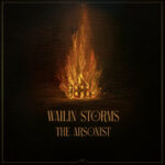 Wailin’ Storms – The Arsonist