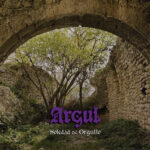 Argul – Soledad & Orgullo